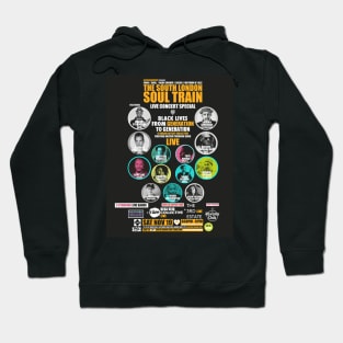 POSTER - THE SOUTH LONDON - SOUL TRAIN Hoodie